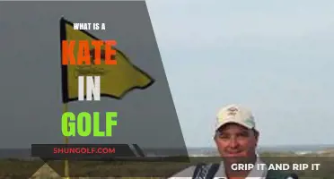 Understanding the Kate: A Unique Golf Term Explained Simply
