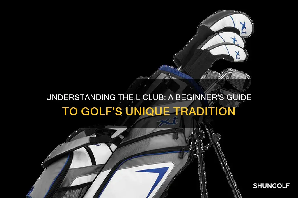 what is a l club in golf