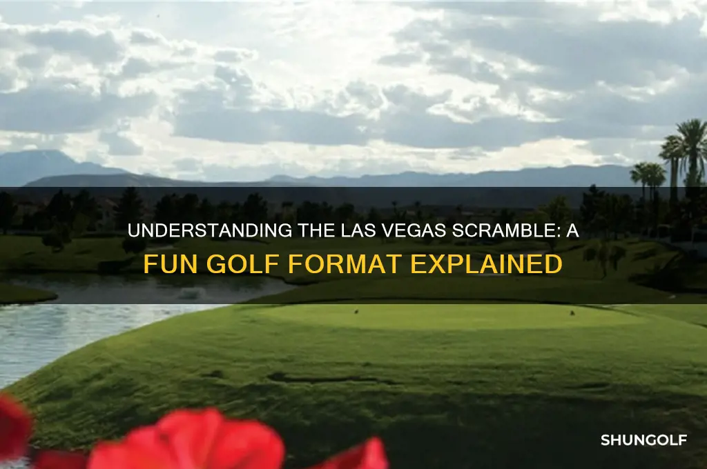 what is a las vegas scramble in golf