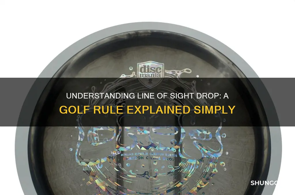 what is a line of sight drop in golf