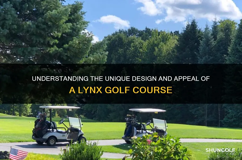 what is a lynx course in golf