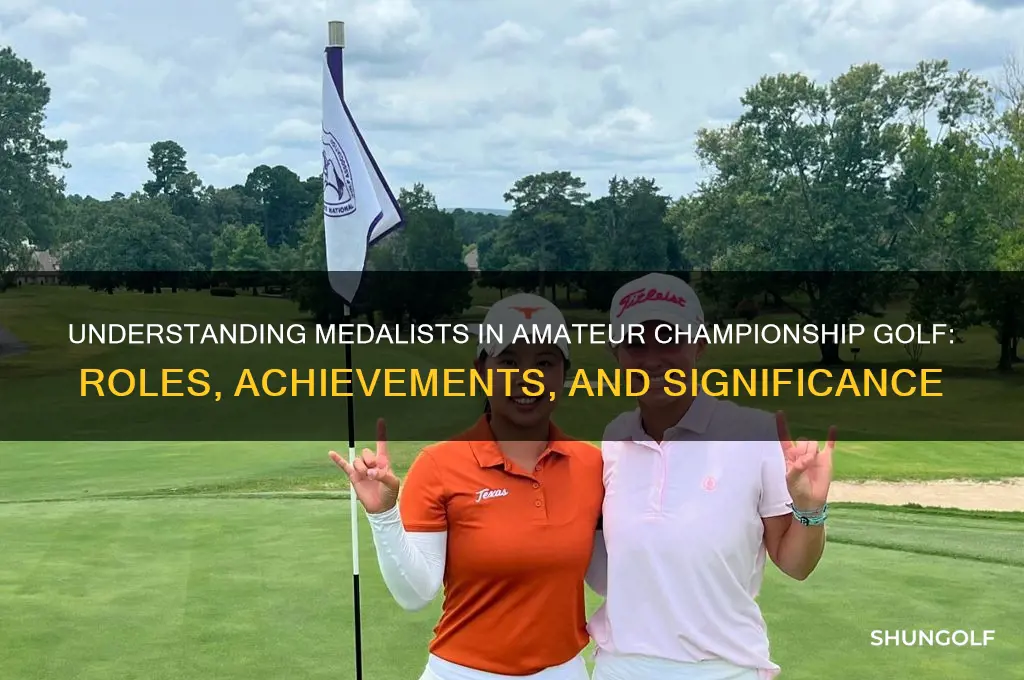what is a medalist in amateur championship golf