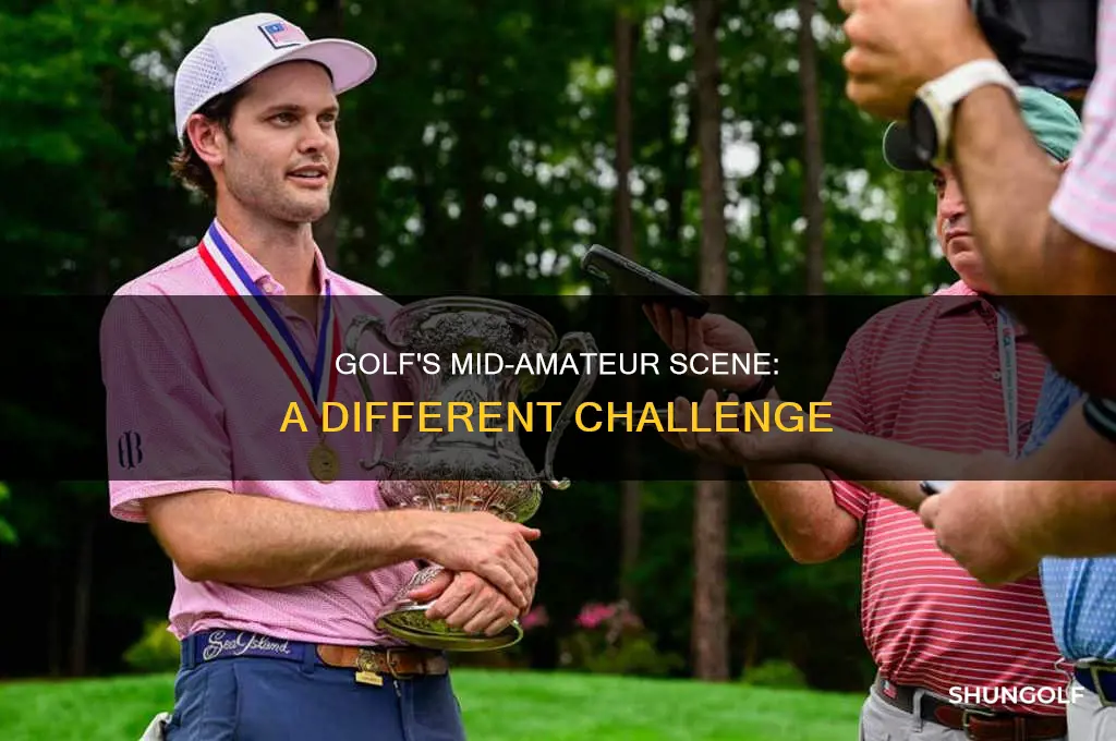 what is a mid amatuer golf