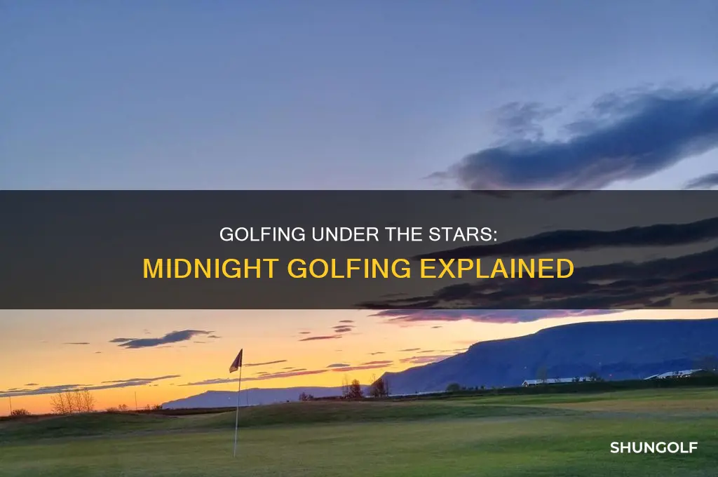 what is a midnight golfer