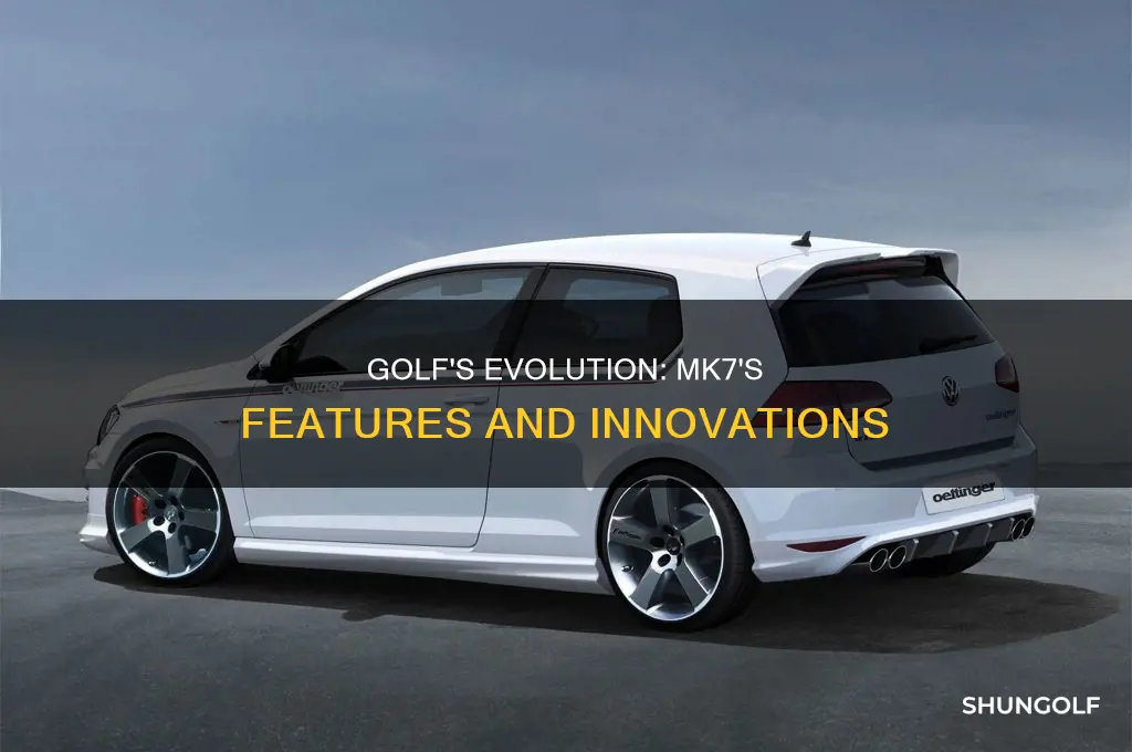 what is a mk7 golf