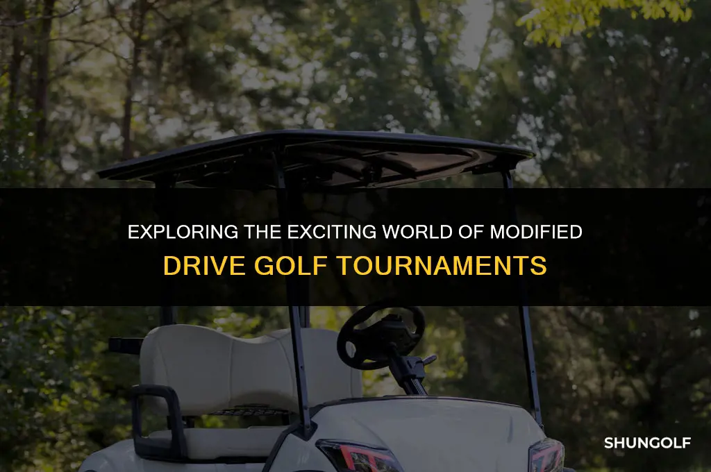 what is a modified drive golf touranemtn