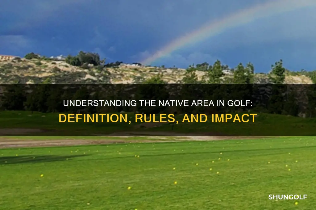what is a native area in golf