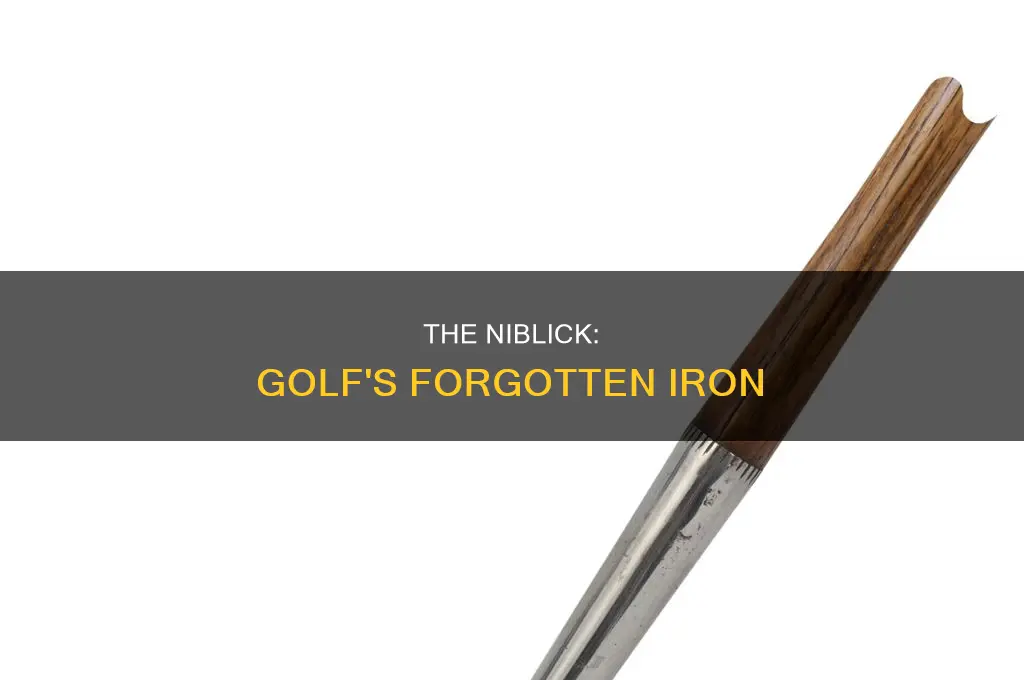 what is a niblick in golf