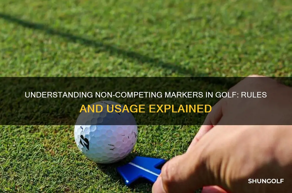 what is a non competing marker in golf