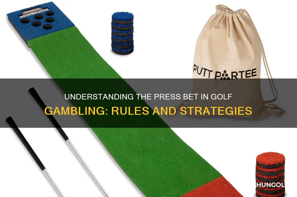 what is a press in golf gambling