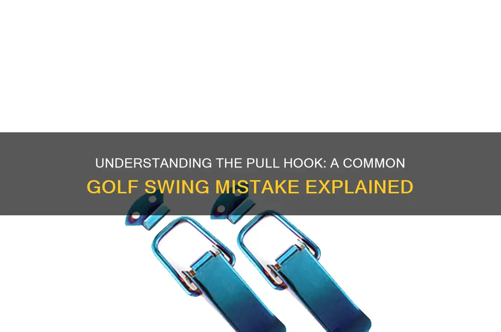 what is a pull hook in golf