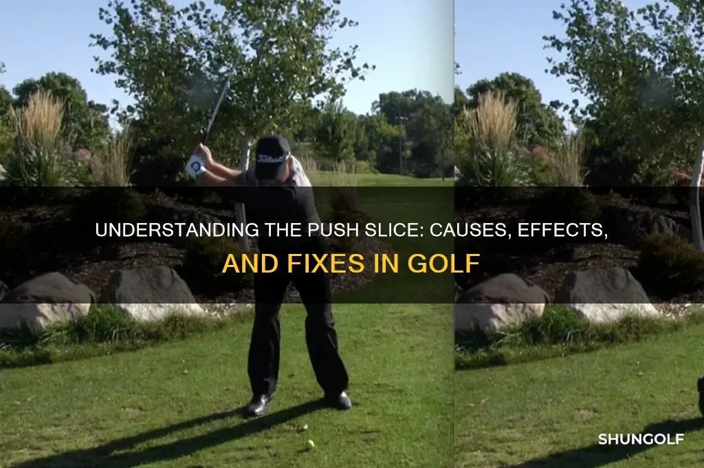what is a push slice in golf