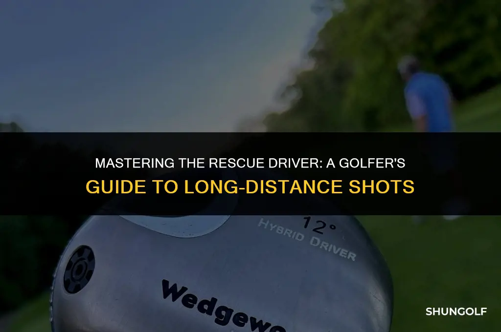 what is a rescue driver in golf