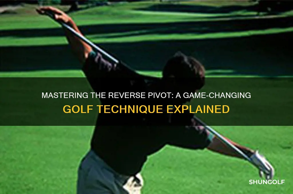 what is a reverse pivot in golf