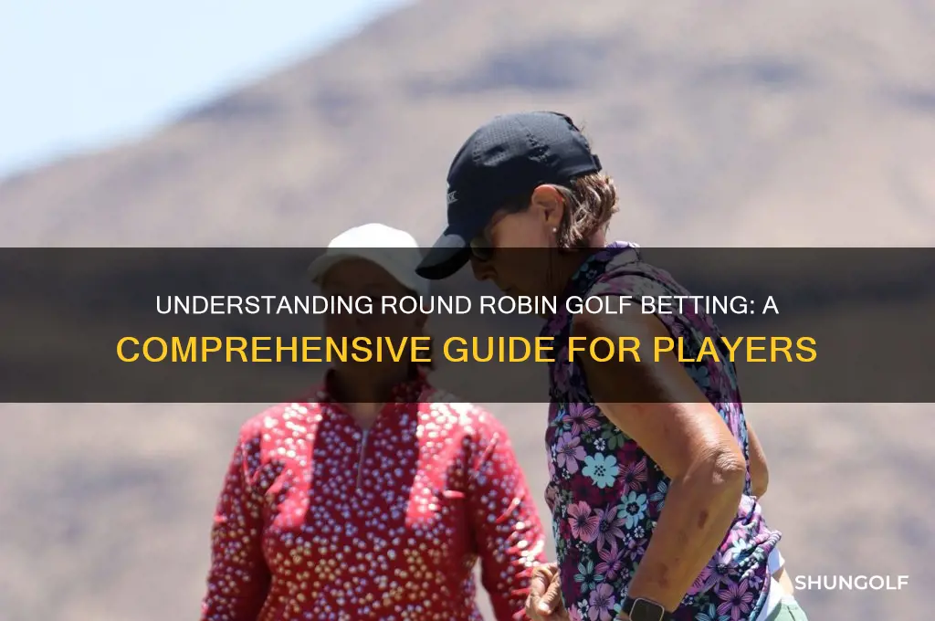 what is a round robin in golf game bet