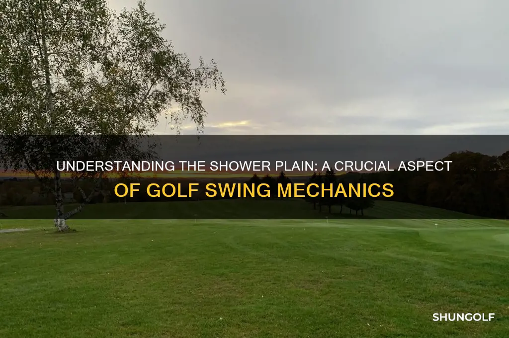 what is a shower plain in golf