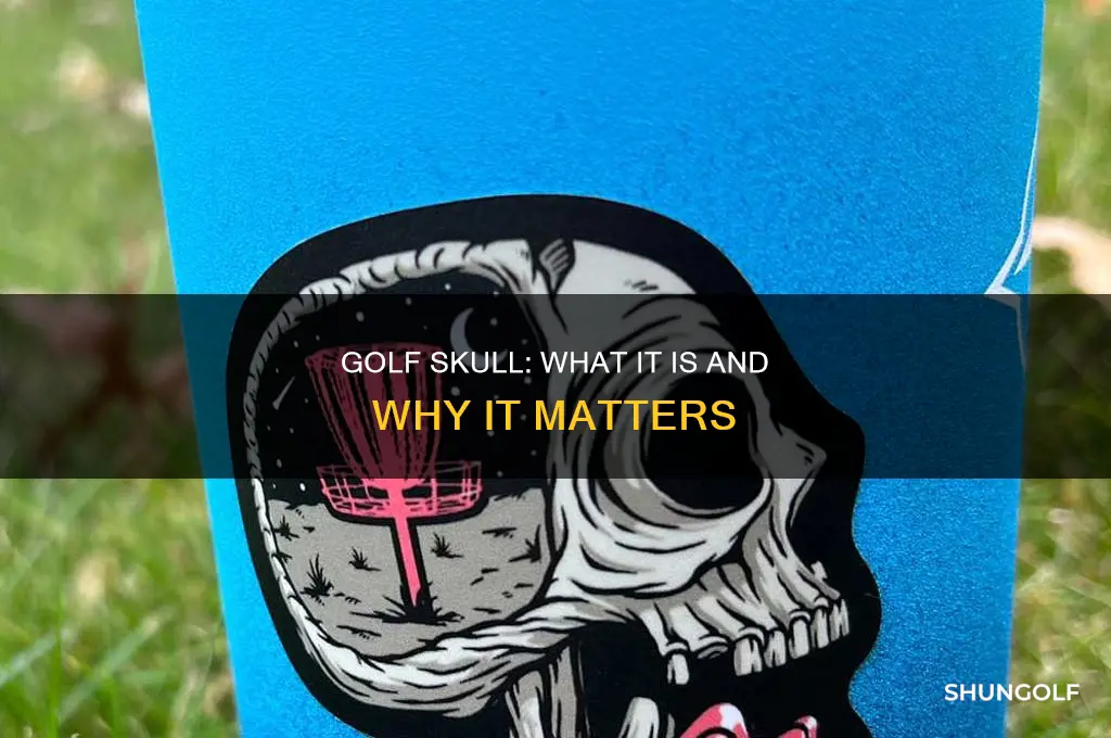 what is a skull in golf