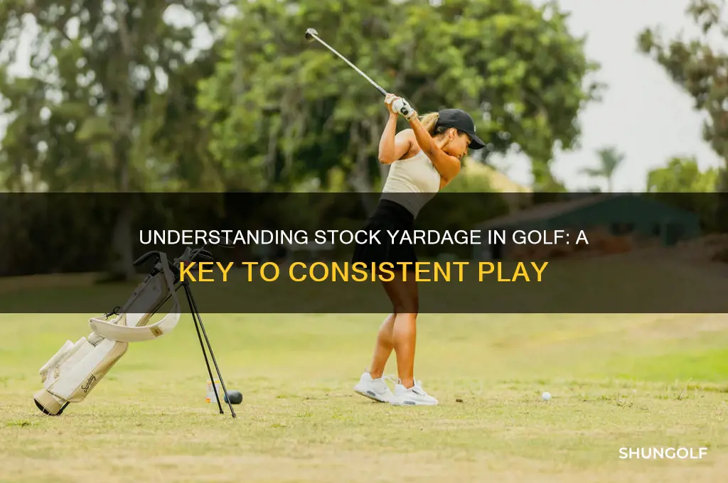 what is a stock yardage in golf