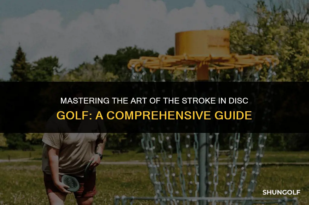 what is a stroke in disc golf