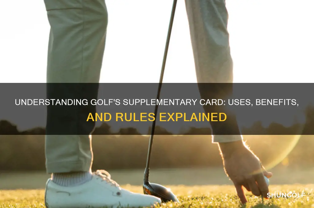 what is a supplementary card in golf