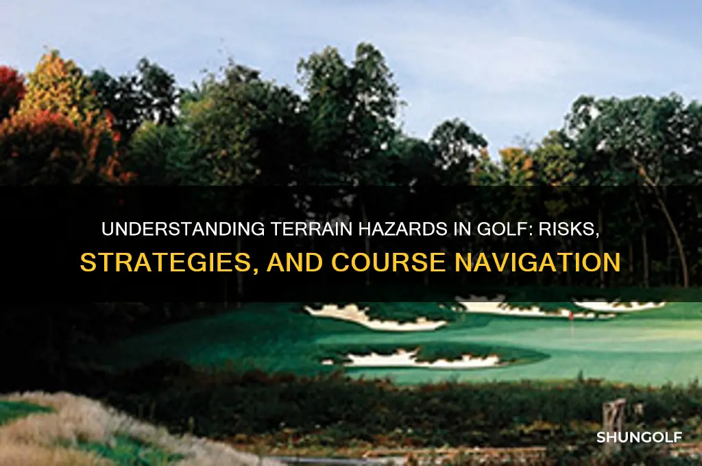 what is a terrain hazard in golf