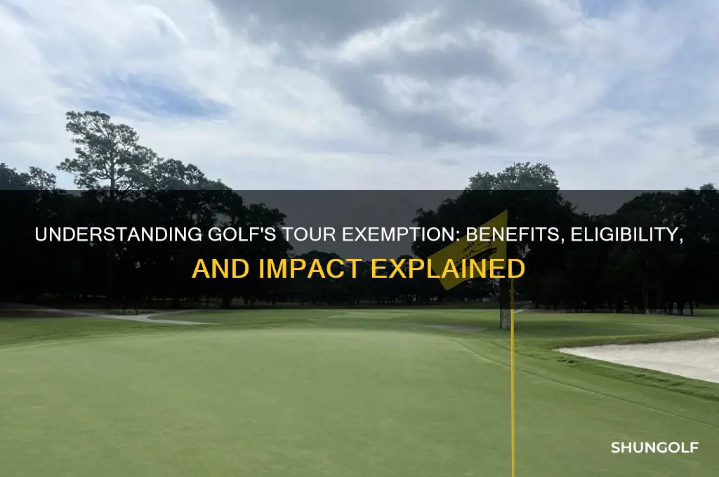 what is a tour exemption in golf