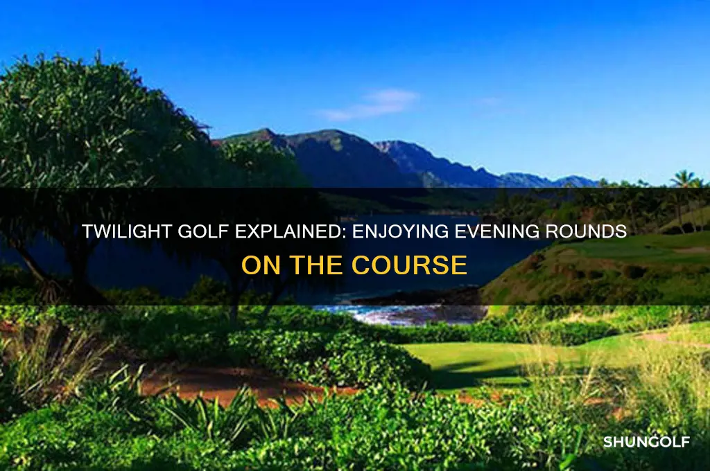 what is a twilight round of golf