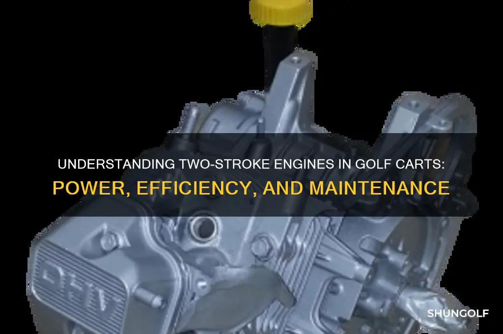what is a two stroke engine for golf crat