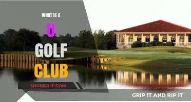 Understanding the Unique Features and Uses of a U Golf Club