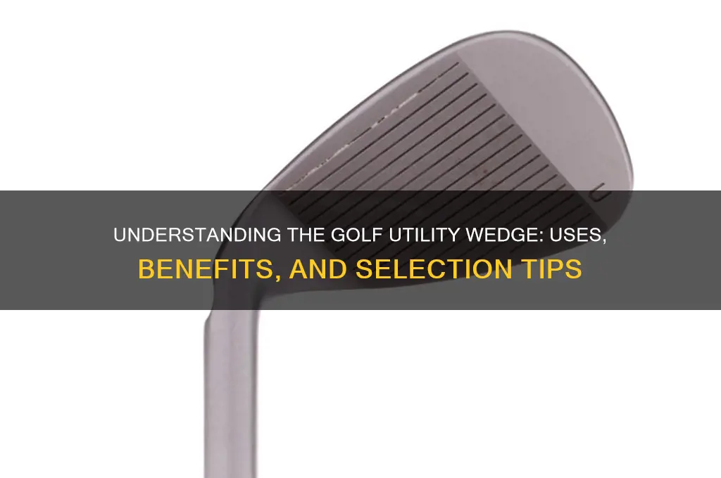 what is a utility wedge in golf