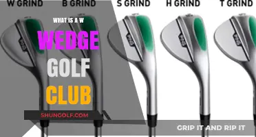 Understanding the W Wedge Golf Club: Uses, Benefits, and Selection Tips