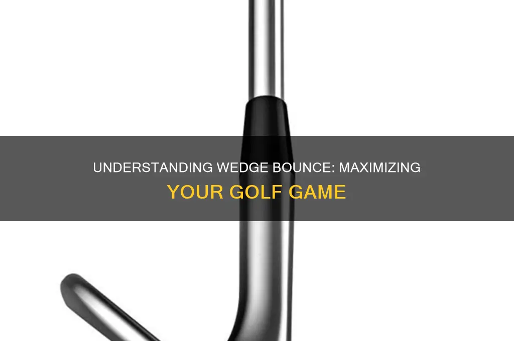 what is a wedge bounce golf