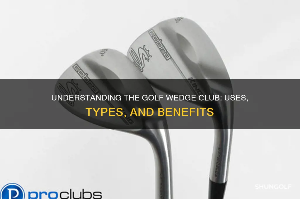 what is a wedge club in golf