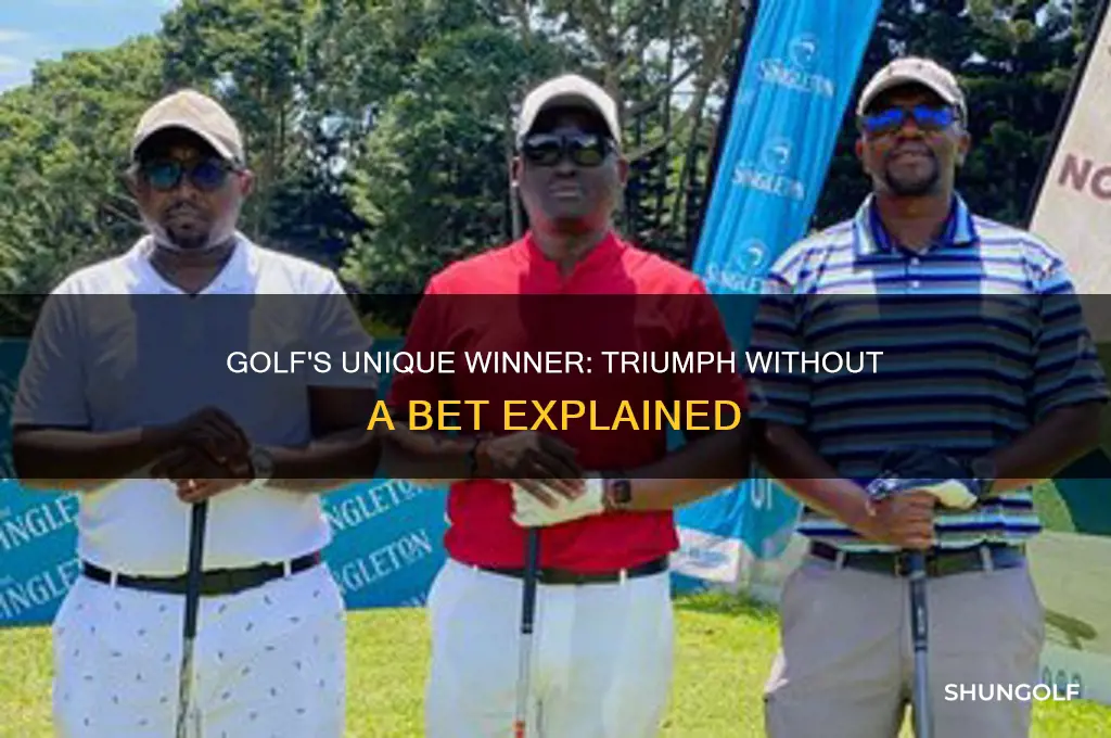 what is a winner without bet in golf