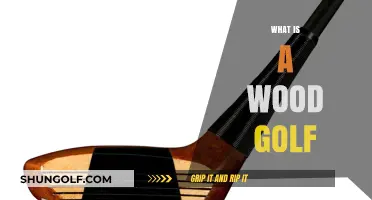 Golf Clubs: What's a Wood?