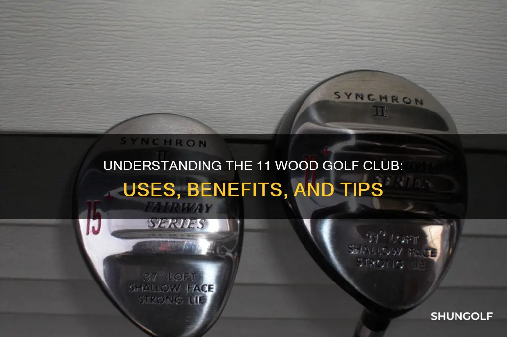 what is an 11 wood golf club