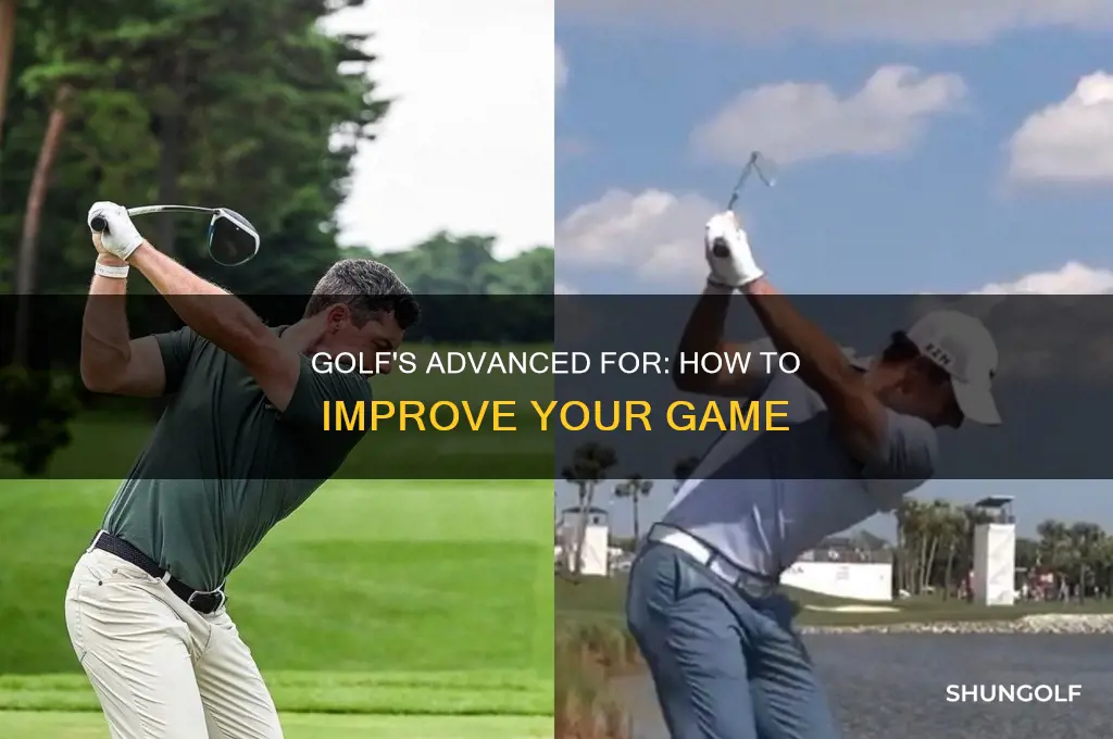 what is an advanced for golf