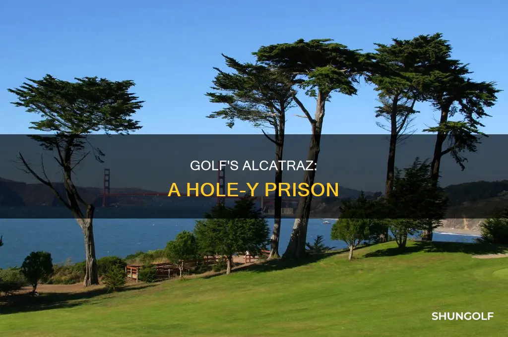 what is an alcatraz in golf