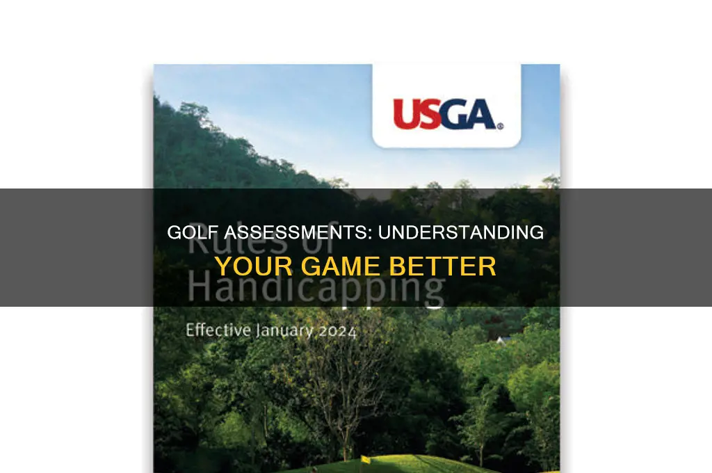 what is an assessment in golf