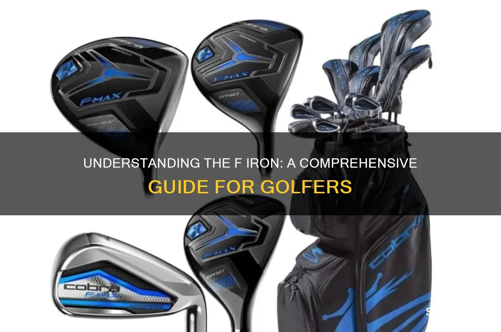 what is an f iron in golf