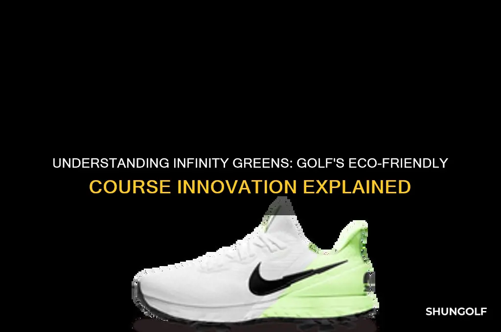 what is an infinity green in golf