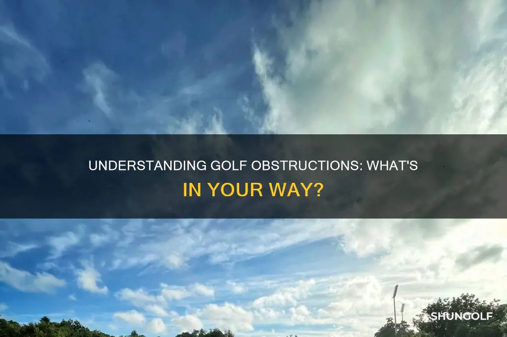 what is an obstruction in golf
