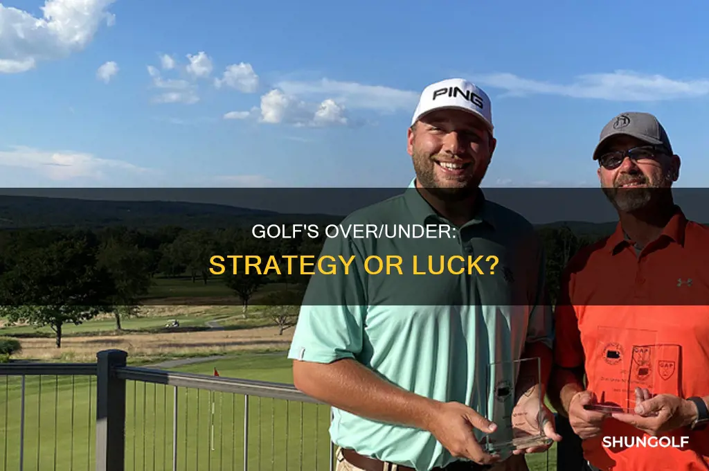 what is an over under golf