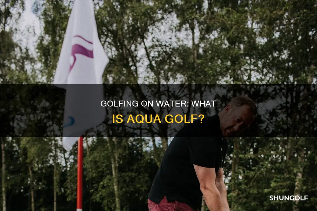 what is aqua golf