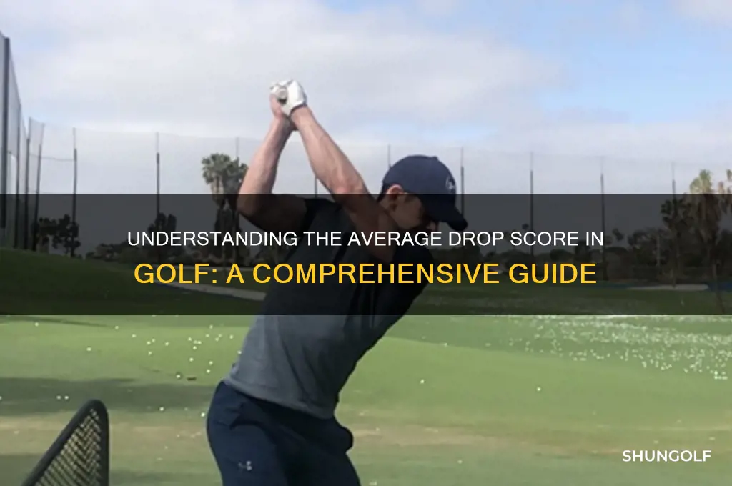 what is average drop score in golf