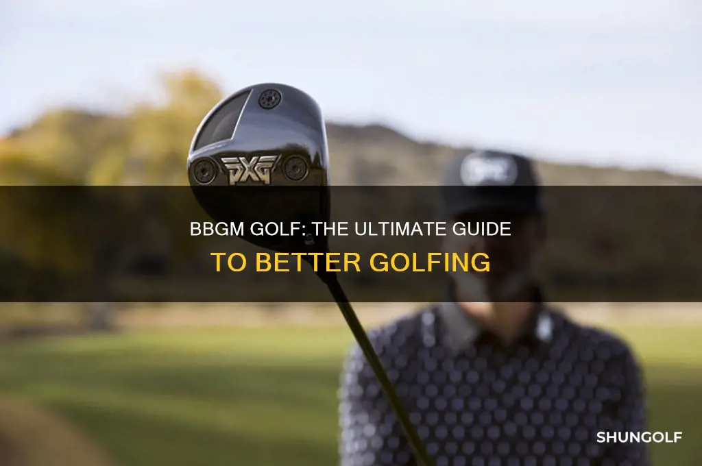 what is bbgm golf