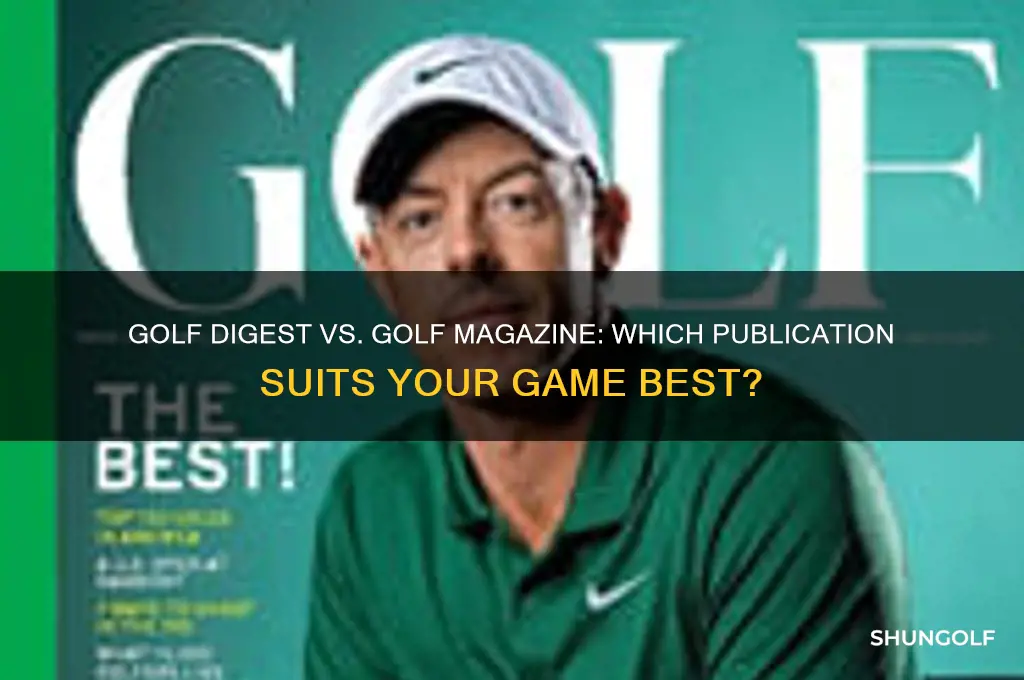 what is better golf digest vs golf magazine