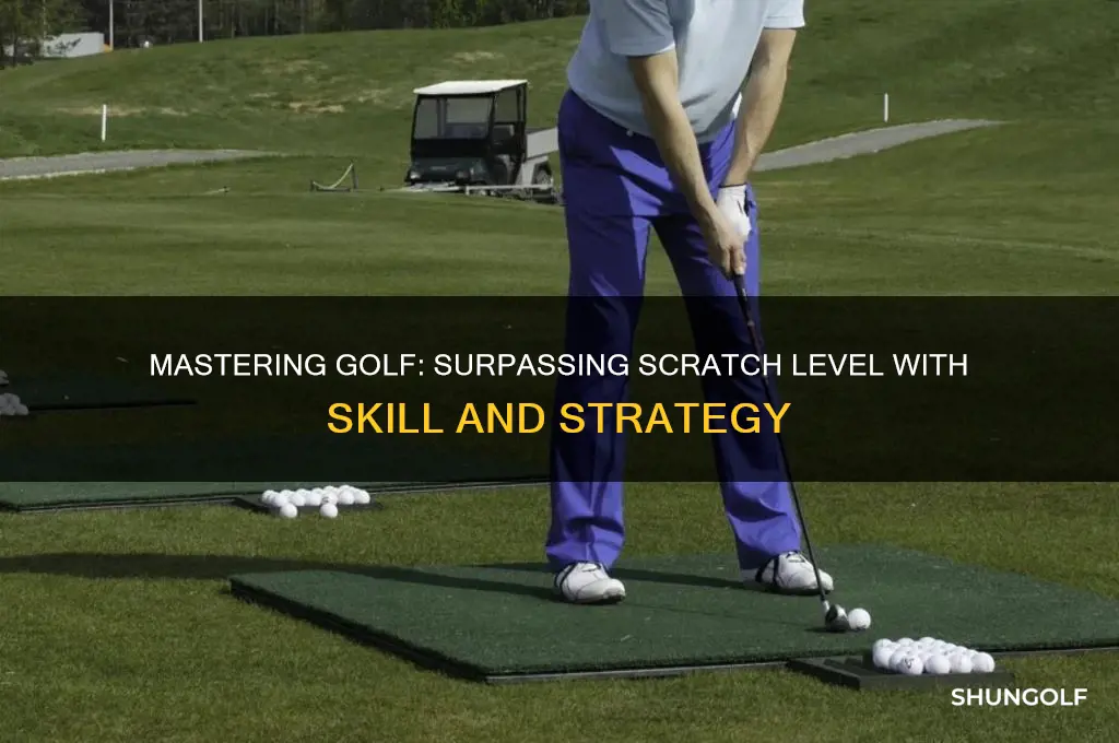what is better than a scratch golfer