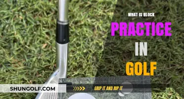 Block Practice: Master Golf Skills Efficiently
