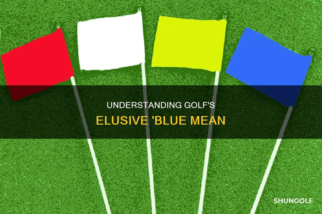 what is blue meam in golf